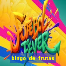 bingo de frutas para imprimir pdf